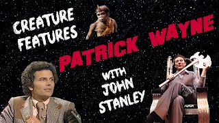 Patrick Wayne Interview from Creature Features (1980)