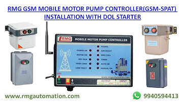 HOW TO INSTALL RMG GSM MOBILE MOTOR PUMP CONTROLLER(MOBILE MOTOR STARTER) WITH DOL STARTER