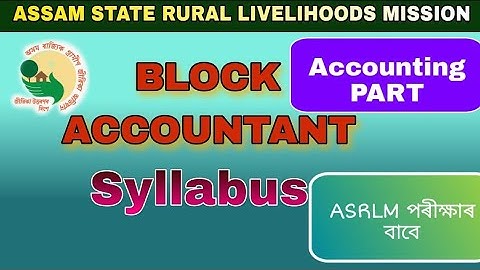 SYLLABUS II BLOCK ACCOUNTANT II ASRLM EXAM