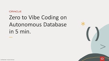 Zero to Vibe Coding on Autonmous Database in 5 Min.