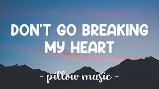 Don't Go Breaking My Heart - Backstreet Boys (Lyrics) 🎵