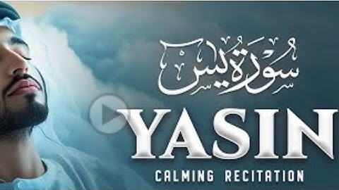 Surah Yasin (Yaseen) for Healing | Relieve Stress, Depression & Anxiety | سورة يس | Quran Verses 