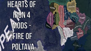 Hearts of Iron 4 Mods - Fire Of Poltava (What If Ukraine Collapsed HOI4 Mod)