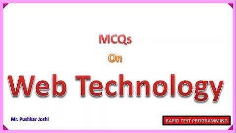 Web Technology MCQ || Part 2 || Rapid Test Programming || Joshi Pushkar D.