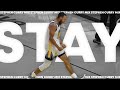STEPHEN CURRY Mix - "STAY" The Kid LAROI ft. Justin Bieber
