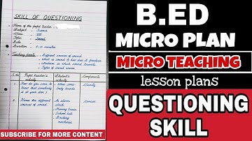 B.ED lesson plans | Micro lesson plan| QUESTIONING SKILL| 
