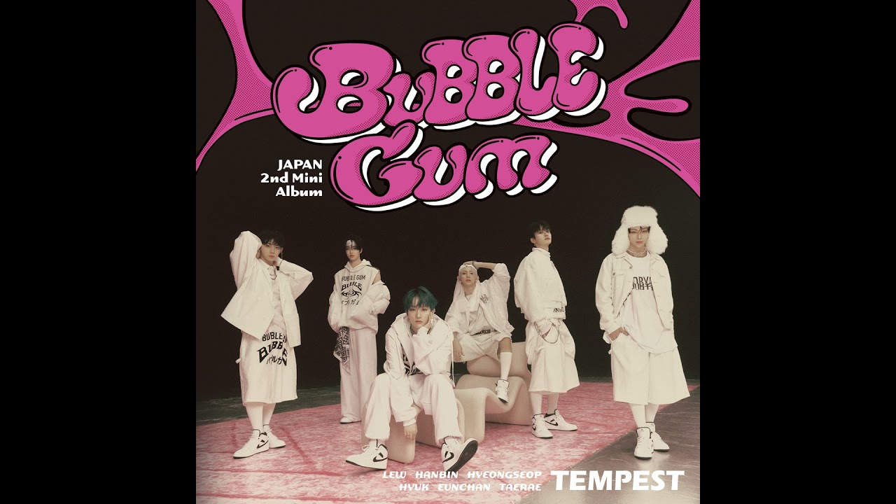 Cover TEMPEST (テンペスト) 'Bubble Gum –Instrumental–' Official Audio