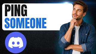 How to Ping Someone on Discord (Full Guide)