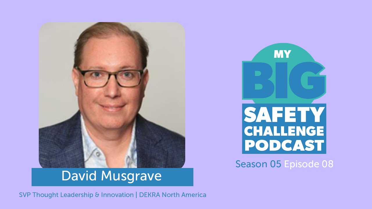 My Big Safety Challenge S5 E8- David Musgrave, Dekra