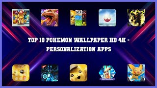 Top 10 Pokemon Wallpaper Hd 4k Android Apps screenshot 1