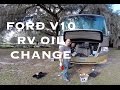 RV Oil Change Ford V10 RV - F53 Chassis