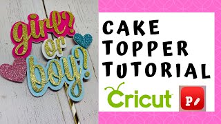 Easy Cake Topper Tutorial // Using Phonto App // For Cricut Design Space