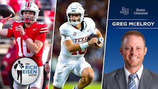 ESPN’s Greg McElroy on Expectations for Arch Manning & OSU QB Julian Sayin | The Rich Eisen Show