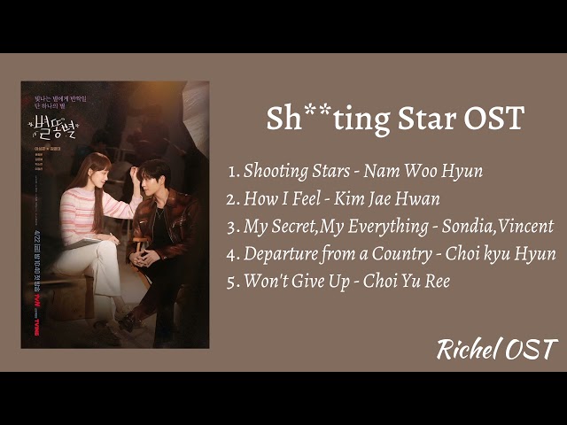 Sh**ting Star OST - (full playlist) class=