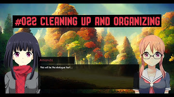 Create a Visual Novel from Scratch in Unreal Engine 5 - #022 - Cleaning Up and Organizing