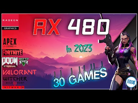 AMD RX 480 4GB In 30 GAMES | 2023