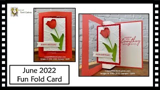 June 2022 Create With Terri Fun Fold Project - Swing Window Fun Fold Card