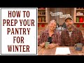 Preparing Your Pantry for Winter