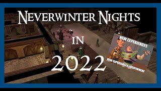 Neverwinter Nights In 2022