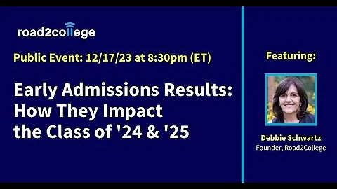 Early Admissions Results:  How They Impact the Class of 2024-2025 - DayDayNews