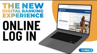 Online Log In | Tutorial 2 - The New Digital Banking Experience
