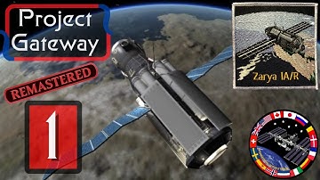 G01 "Zarya" ISS Project Gateway Remaster / Kerbal Space Program