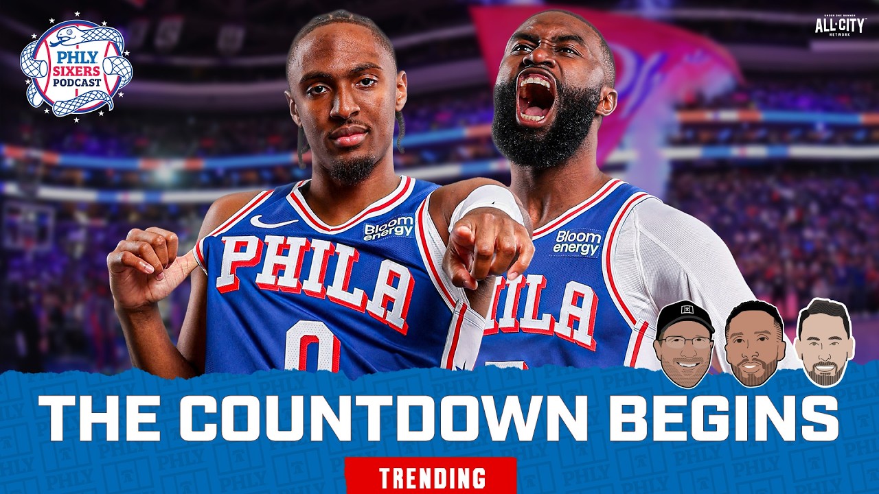 What We're MOST Excited to See Sixers Opening Night