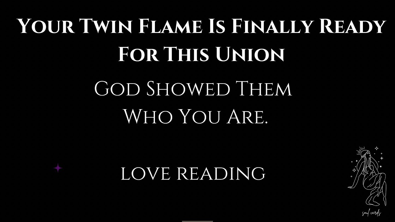 Your Twin Flame Is Finally Ready For This Union 😍 God Showed Them Who You Are. #LoveReading