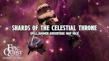 Shards of the Celestial Throne | Animated maps / battlemaps for Spelljammer | D&D