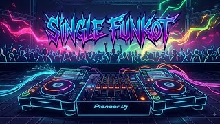 RUNGKAD💢 DODOX RMX SINGLE FUNKOT