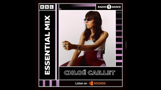 Chloé Caillet - BBC Radio 1 - Essential Mix