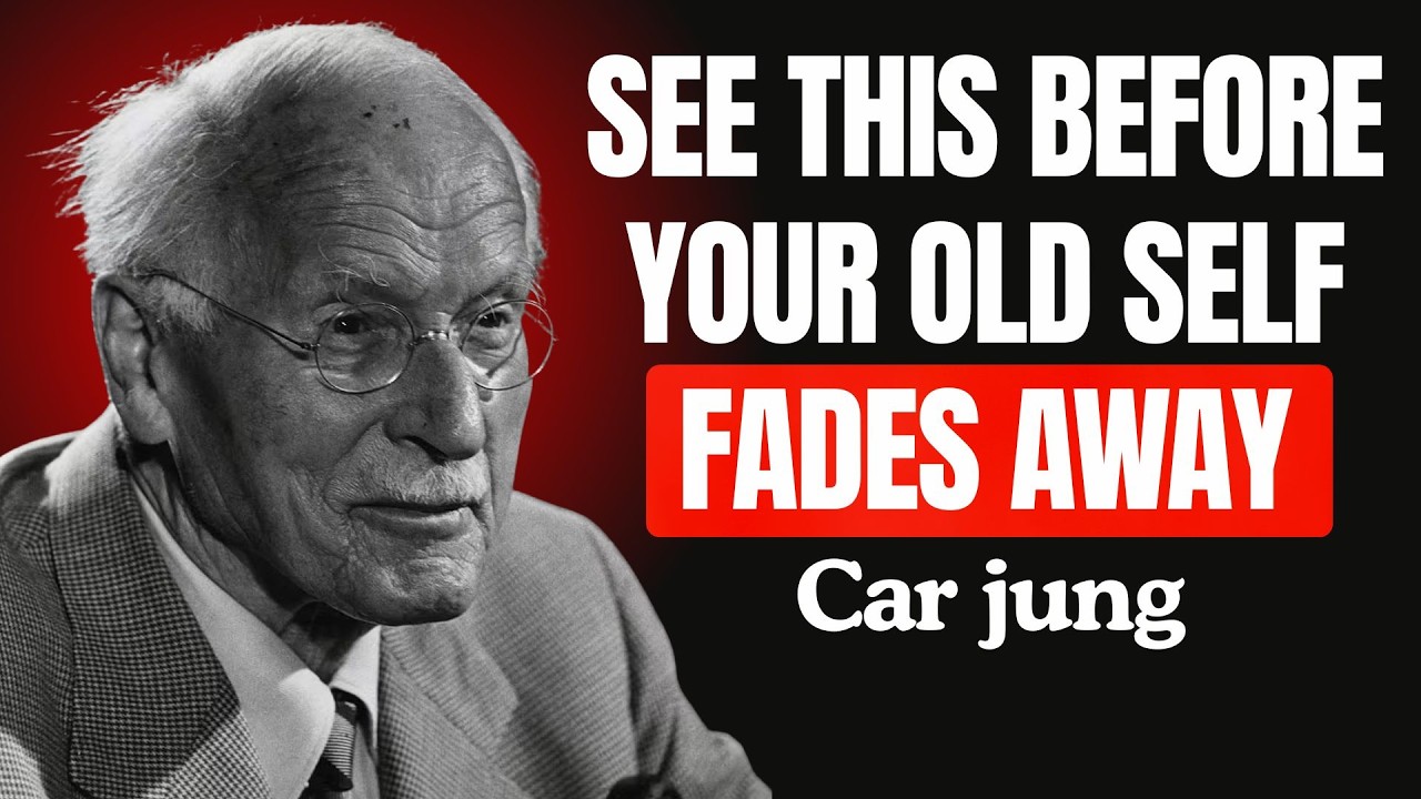 See This Before Your Old Self Fades Away – Carl Jung's Revelation