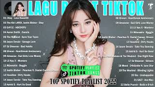 30 TOP LAGU BARAT TERBARU 2022 BIKIN SEMANGAT KERJA LAGU BARAT VIRAL TIKTOK 2022