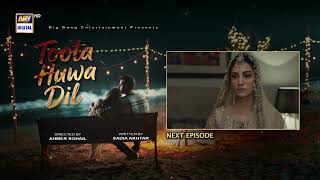 Toota Huwa Dil Episode 11 | Teaser | Nazish Jahangir | Agha Ali | 6 July 2026