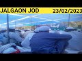 (Jalgaon Jod live Video) 23/2/2023
