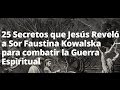 25 secretos que Jesús reveló a sor Faustina