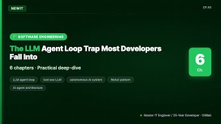 The LLM Agent Loop Trap Most Developers Fall Into | #NEWIT