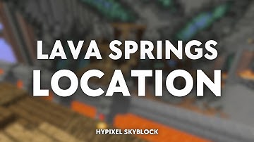Hypixel Skyblock: Dwarven Mines - Lava Springs Location