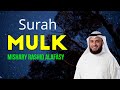 Surah Mulk with English Translation 67 | Mishary Rashid Alafasy | Pacific Media