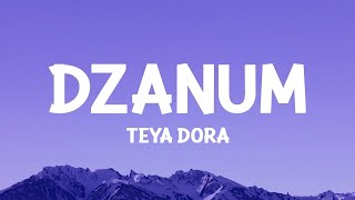 Teya Dora - Džanum (Lyrics)
