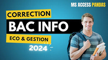 Correction Épreuve Pratique BAC Info 2024 - Section Éco & Gestion : MS Access, Pandas