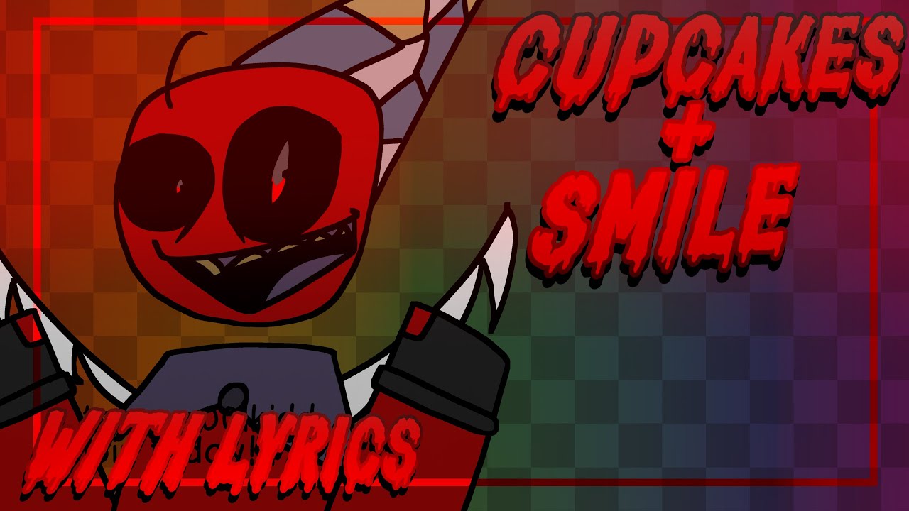 CUPCAKES + SMILE with LYRICS || Forsaken ost cover