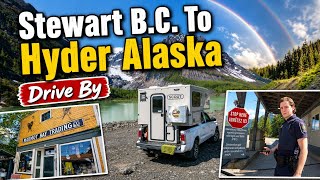 Stewart to Hyder Alaska May 31 2026 Stewart to Hyder Alaska May 31 2026