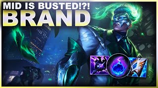 SO BRAND MID IS NOW ABSOLUTELY BUSTED!? | League of Legends