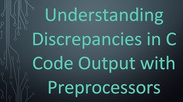 Understanding Discrepancies in C Code Output with Preprocessors