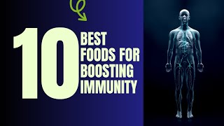 what to eat to boost immunity | #top10 #immuneboostingfoods for all ages