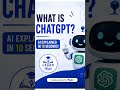 What is ChatGPT? 🤖 | AI in 10 Seconds