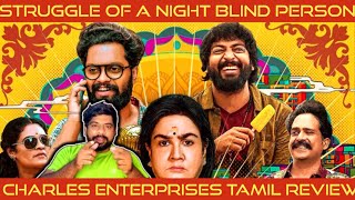 Charles Enterprises Movie Review In Tamil Charles Enterprises Review In Tamil Prime Video