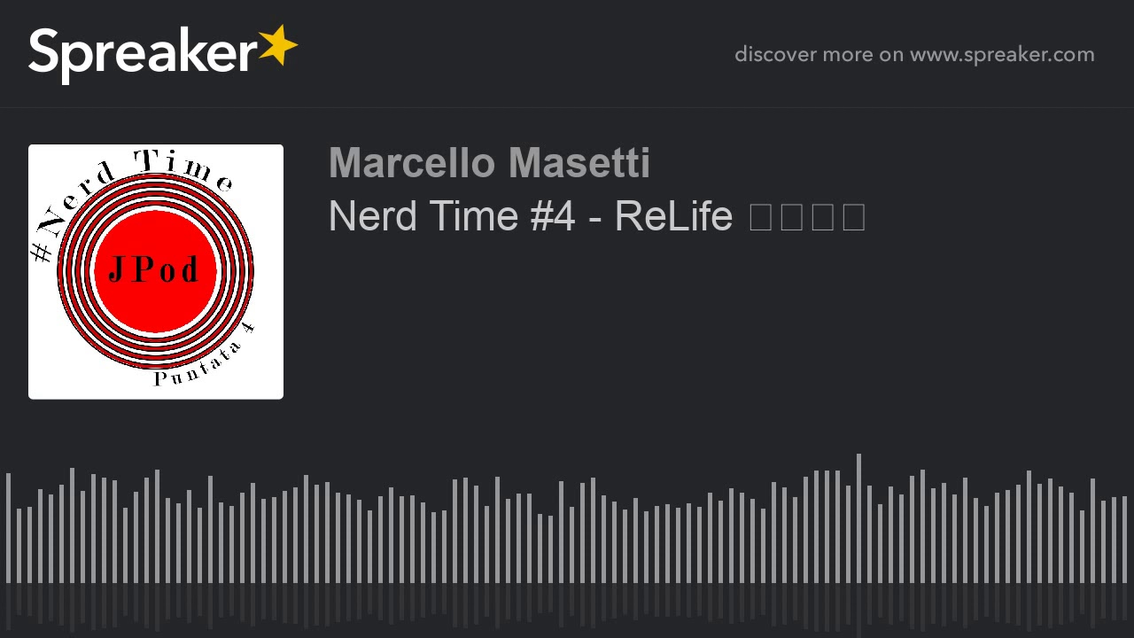 Nerd Time #4 - ReLife リライフ - YouTube