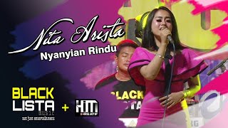 Download lagu BLACKLISTA Music - Nita Arista - Nyanyian Rindu